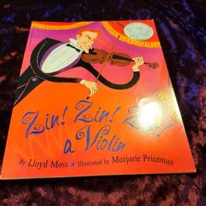 Zin! Zin! Zin! A Violin book by Lloyd Moss